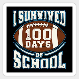 I Survived 100 Days Of school Party Cute American football Magnet